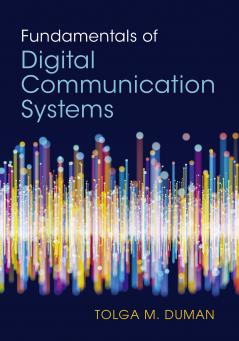 Fundamentals of Digital Communication Systems