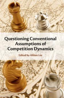 Questioning Conventional Assumptions of Competition Dynamics