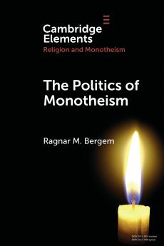 The Politics of Monotheism