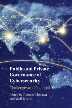 Public and Private Governance of Cybersecurity