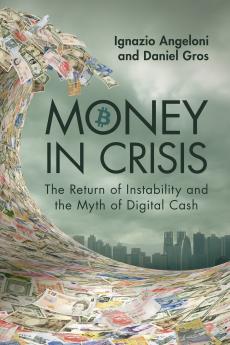 Money In Crisis