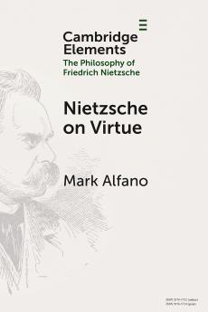 Nietzsche on Virtue