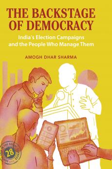 The Backstage of Democracy