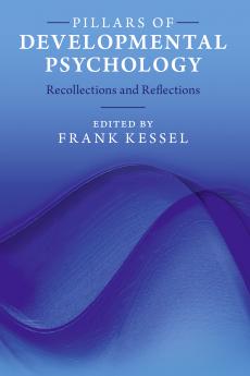 Pillars of Developmental Psychology