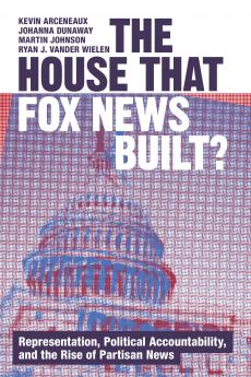 The House that Fox News Built?