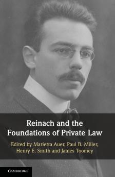 Reinach and the Foundations of Private Law