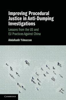 Improving Procedural Justice in Anti-Dumping Investigations