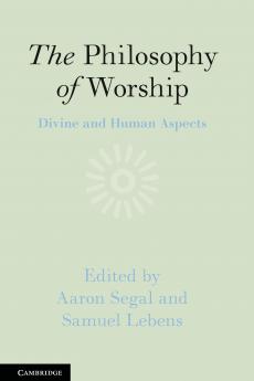 The Philosophy of Worship