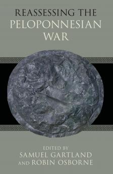 Reassessing the Peloponnesian War