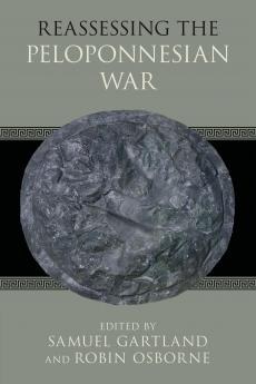 Reassessing the Peloponnesian War