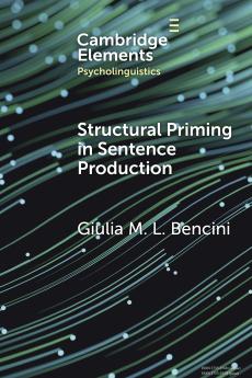 Structural Priming in Sentence Production
