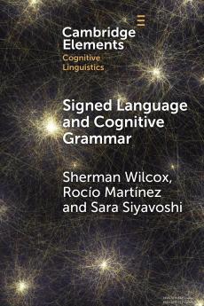 Signed Language and Cognitive Grammar