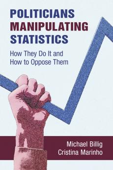 Politicians Manipulating Statistics