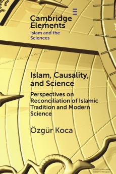 Islam Causality and Science