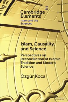 Islam Causality and Science