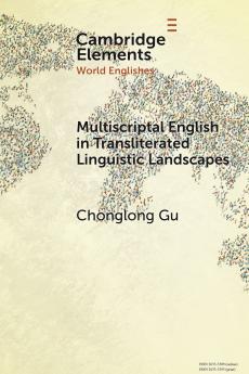 Multiscriptal English in Transliterated Linguistic Landscapes
