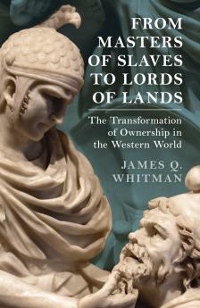 From Masters of Slaves to Lords of Lands