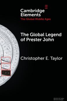 The Global Legend of Prester John