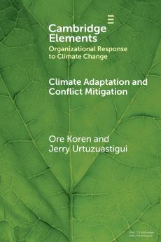Climate Adaptation and Conflict Mitigation
