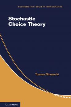 Stochastic Choice Theory