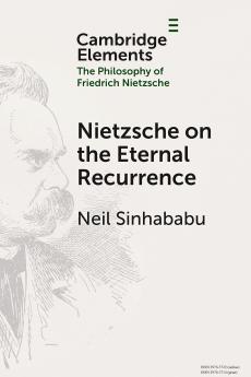 Nietzsche on the Eternal Recurrence