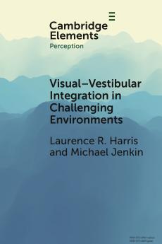 Visual-vestibular Integration in Challenging Environments
