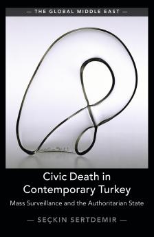 Civic Death in Contemporary Turkey