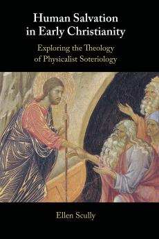 Human Salvation in Early Christianity