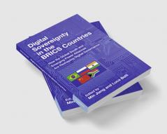 Digital Sovereignty in the BRICS Countries