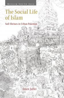 The Social Life of Islam