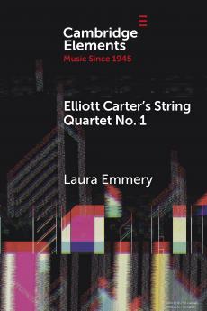 Elliott Carter's String Quartet No. 1