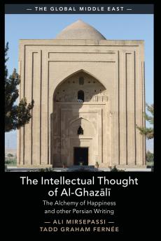 The Intellectual Thought of Al-GhazÄlÄ«
