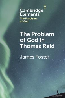 The Problem of God in Thomas Reid