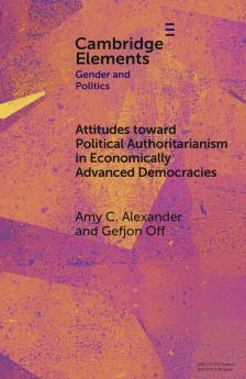 Attitudes Toward Political Authoritarianism in Economically Advanced Democracies