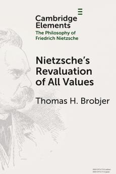 Nietzsche's Revaluation of All Values