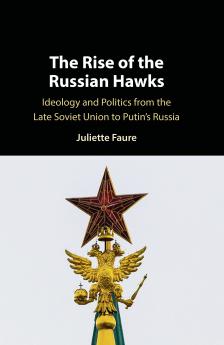 The Rise of the Russian Hawks