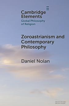 Zoroastrianism and Contemporary Philosophy