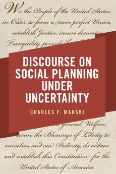 Discourse on Social Planning under Uncertainty