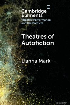 Theatres of Autofiction