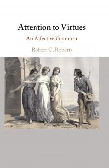 Attention to Virtues