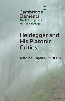 Heidegger and His Platonic Critics