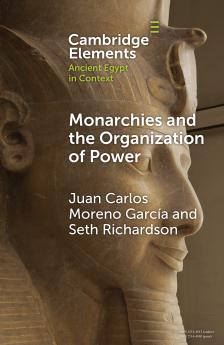 Monarchies and the Organization of Power