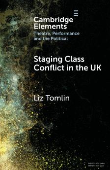 Staging Class Conflict in the UK