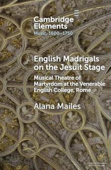 English Madrigals on the Jesuit Stage