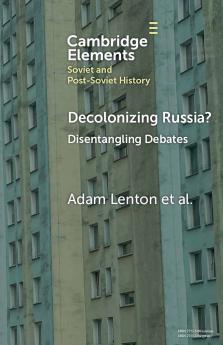 Decolonizing Russia?