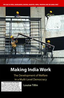 Making India Work (South Asia Edition)