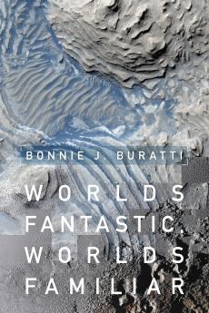 Worlds Fantastic Worlds Familiar