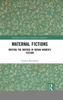 Maternal Fictions