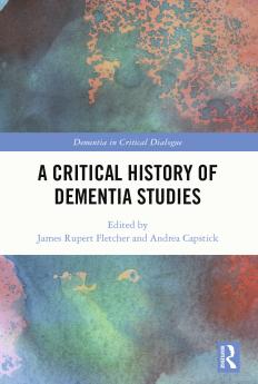 Critical History of Dementia Studies