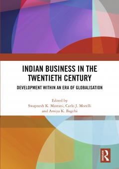 Indian Business in the Twentieth Century